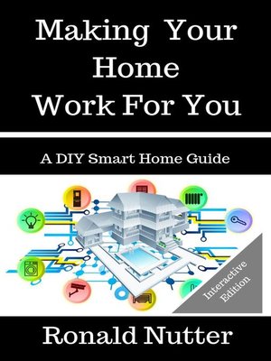 cover image of Making Your Home Work For You
